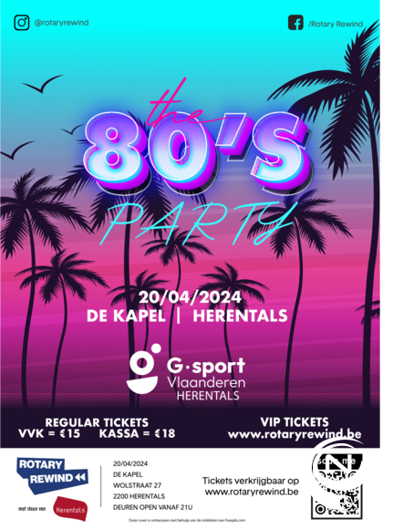 Rotary THE 80'S PARTY op 20/4 in De Kapel Herentals 