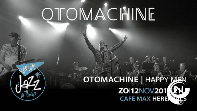 Jazz in Thals Sessions concert : Otomachine 