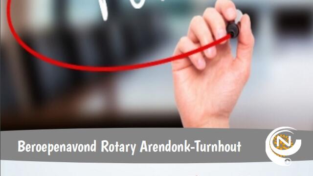 Beroepenavond Rotary Arendonk-Turnhout