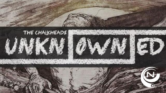 The Chalkheads stellen eerste EP 'Unknowned' voor