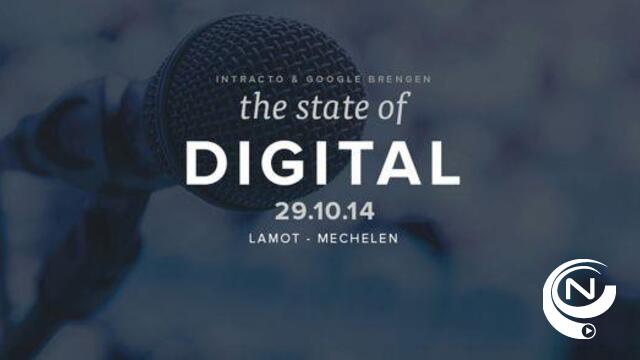 The State of Digital met Intracto en Google op 29 oktober - Lamot Mechelen