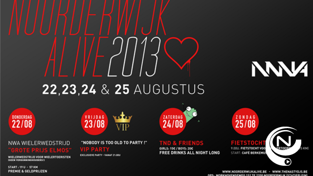 Nodderwijk Alive 2013 : Grote Prijs Elmos en VIP-party 
